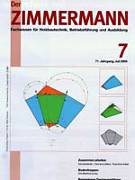 Fachzeitschrift für Berufsbildung im Zimmerhandwerk Fachzeitschrift für Berufsbildung im Zimmerhandwerk